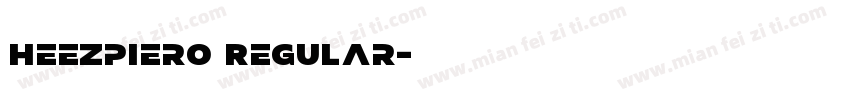 Heezpiero Regular字体转换